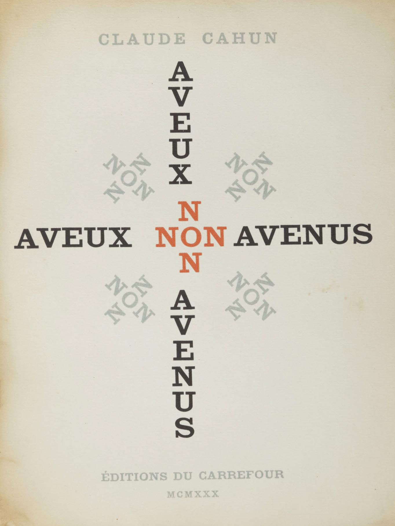 Claude Cahun & Marcel Moore :: Aveux non avenus (Unavowed Confessions). Préface de Pierre Mac Orlan. With 10 heliogravures by Marcel Moore (Suzanne Malherbe) after projects by Cahun. Paris: Éditions du Carrefour, 1930. | src Sotheby's